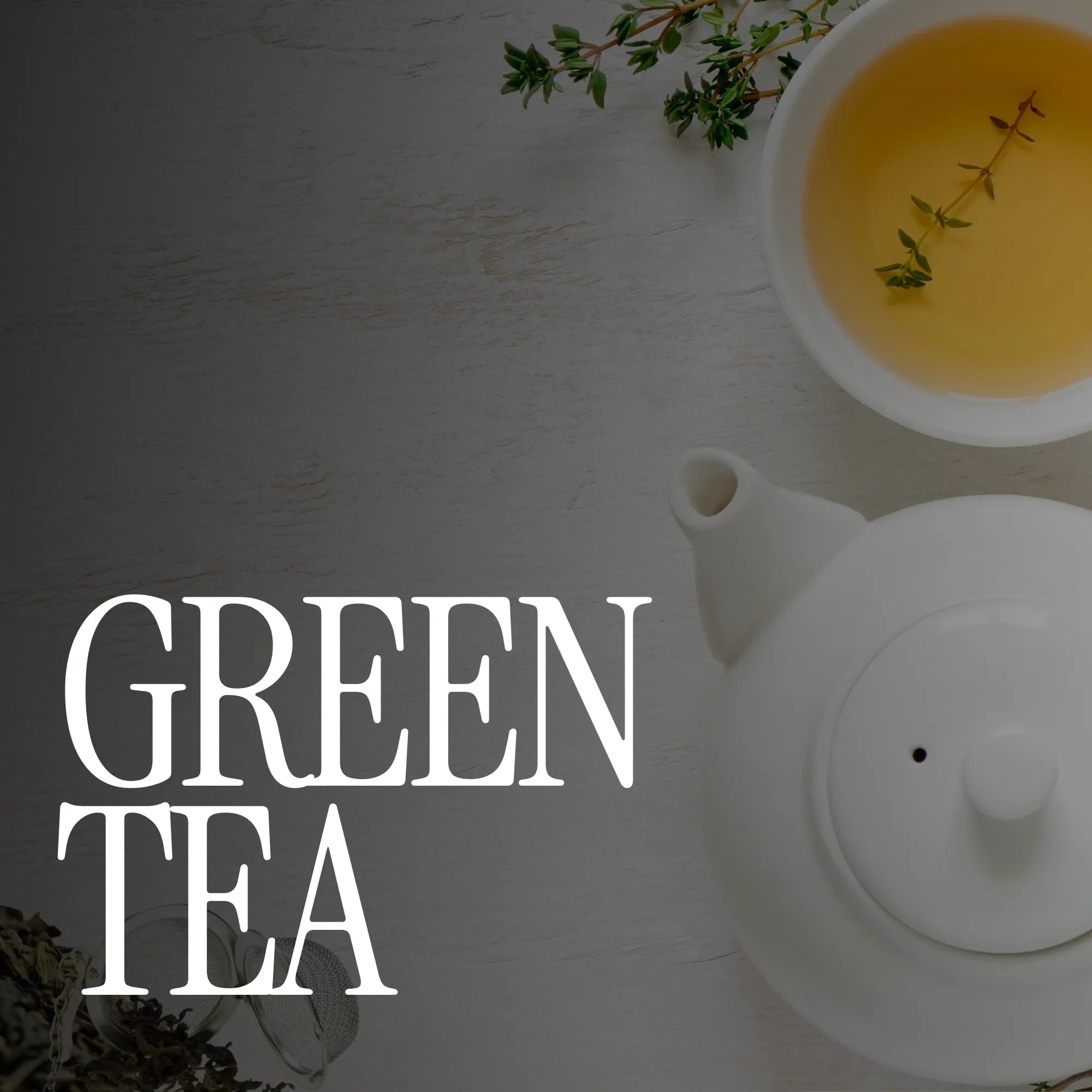 Green Tea